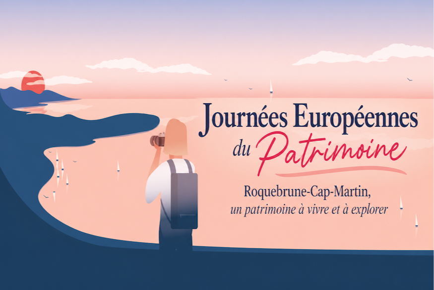 Journées Européennes du Patrimoine : Roquebrune-Cap-Martin, un patrimoine à vivre et à explorer