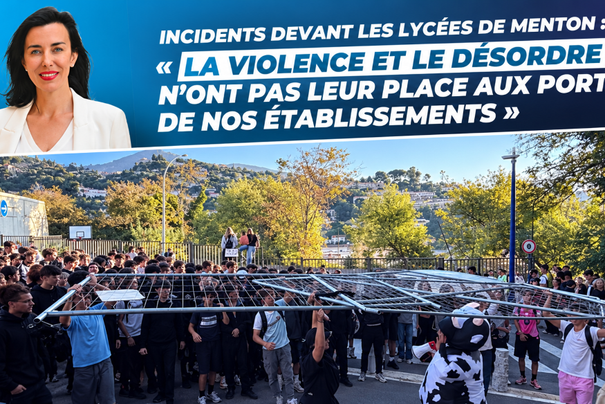 INCIDENTS DEVANT LES LYCÉES DE MENTON : « LA VIOLENCE ET LE DÉSORDRE N’ONT PAS LEUR PLACE AUX PORTES DE NOS ÉTABLISSEMENTS »